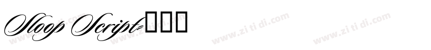 Sloop Script字体转换